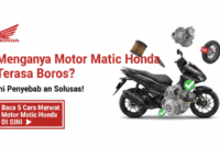 mengapa motor matic boros