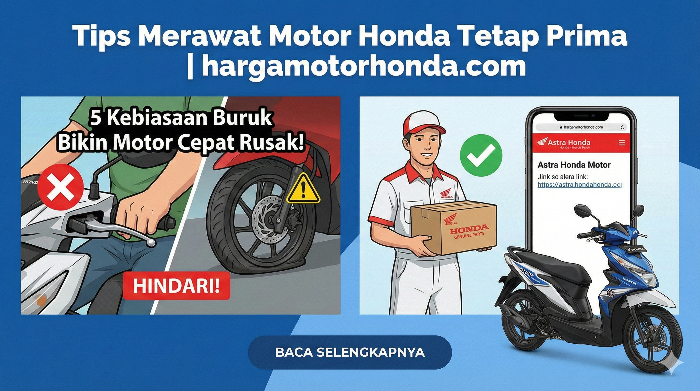 yang Bikin Motor Honda Cepat Rusak